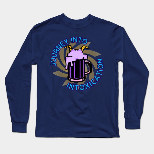 Journey Into Intoxication Long Sleeve T-Shirt by ILLannoyed 